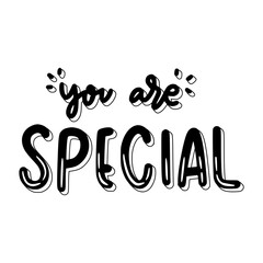 You Are Special Sticker. Encouraging Phrases Lettering Stickers