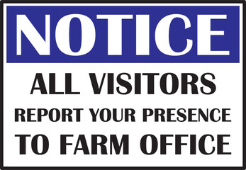 All visitors report to office sign vector notice eps