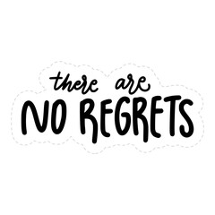 There Are No Regrets Sticker. Motivation Lettering Stickers