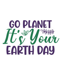 Earth Day SVG, Save the Earth svg, Earth Day Every Day svg for Cricut, Planet Earth Smiley Face, Environmental svg, Protect the Earth svg,Earth Day Png Bundle, Go Planet It's Your Earth Day Png, Earth