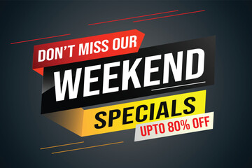 Weekend Special sale tag. Banner design template for marketing. Special offer promotion retail. background banner modern graphic design for advertising store shop, online store, website, landing page	