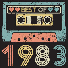 Vintage birthday best of 1983 isolated on black background.