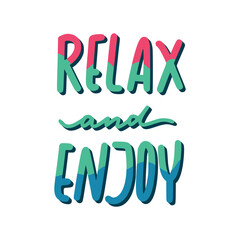 Relax And Enjoy Sticker. Chill Out Lettering Stickers