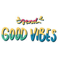 Send Good Vibes Sticker. Chill Out Lettering Stickers