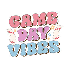 Game Day Vibes