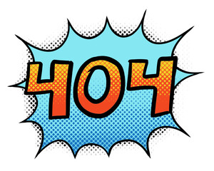 404 page not found in comics style graphics explosion boom