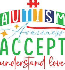autism awareness accept understand love