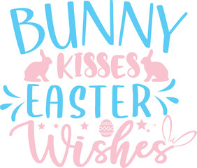 Bunny Kisses Easter Wishes | Easter | Easter Sunday | MY 1st Easter | Easter 2023