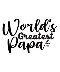 World's Greatest Papa SVG Cut File