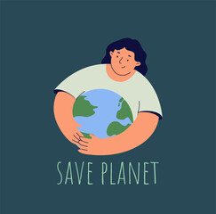 Save the planet. Woman hugs Earth with care. Environment protection, sustainability concept. Eco friendly. Zero waste. Flat vector illustration