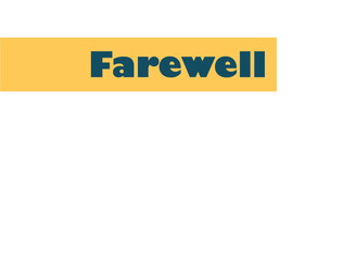 Farewell typography with yellow and blue style for farewell party assets, cards, stickers and events.