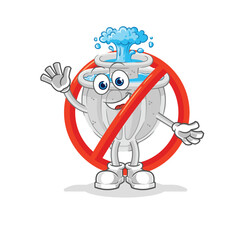 say no to water fountain mascot. cartoon vector