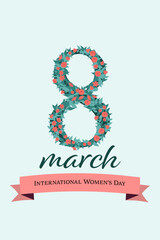 International Women's Day  March 8 postcard. Digit eight made of simple hand drawn flowers with greetings text.