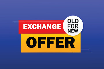 Old for new Exchange offer banner template