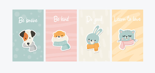 Set of cute little cartoon animals wearing scarves with inspirational text messages in a poster or card design, illustration for kids in scandinavian style