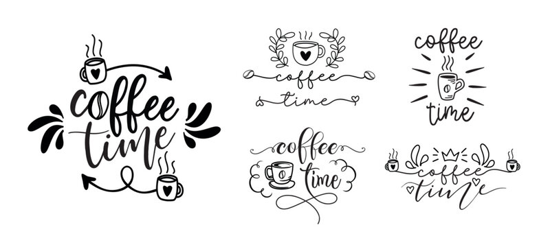 Coffee time. Vector set of typography quote. Design signboard text. Lettering word logo for poster, flyer, banner, menu cafe. Hand drawn slogan - coffee time. Illustration with cup, heart and arrows.