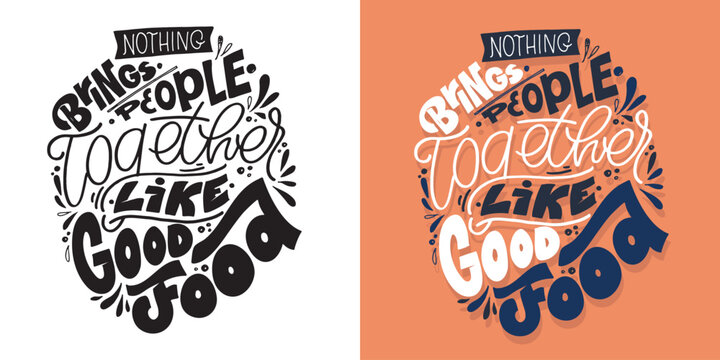 Cute hand drawn lettering quote in modern calligraphy style about life. Slogans for print and poster design. Vector