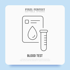 Blood test, medical report with blood droplet and test tube. Thin line icon. Pixel perfect, editable stroke. Vector illustration.