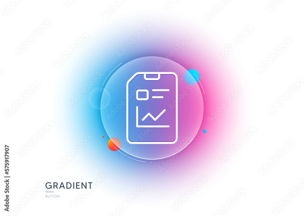 Poster report document line icon. gradient blur button with glassmorphism. analysis and statistics file sig