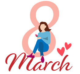 Woman with a flower in her hand sitting on the word March, to celebrate March 8, Women's Day.