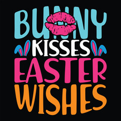 Bunny Kisses Easter Wishes SVG, Bunny Kisses Shirt, kisses svg, Easter bundle Svg,T-Shirt, t-shirt design, Easter t-shirt, Easter vector, Easter svg vector, Easter t-shirt png, Bunny Face Svg, Easter 