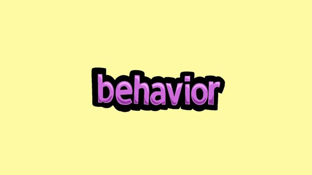 Yellow screen animation video written BEHAVIOR