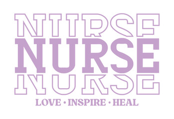 Nurse Quote, Nurse Life