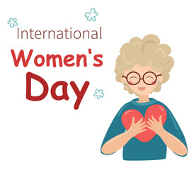 March 8. International Women's Day. IVD. happy elderly woman holding a heart in her arms