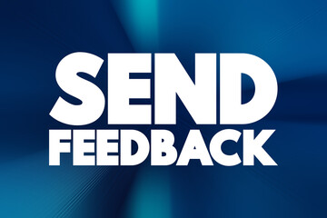 Send Feedback text quote, concept background
