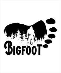 Believe bigfoot logo illustration vector tshirt design