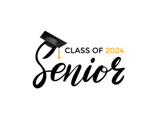 Calligraphy simple black ink lettering Senior Class of 2024. Design for print. Graduation 2024. Senior year template. Vector illustration. Modern design isolated on white background.