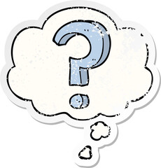 cartoon question mark and thought bubble as a distressed worn sticker