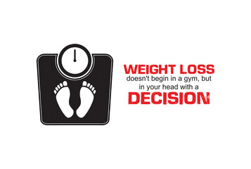 Weight loss begins with a decision. National Healthy Weight Week. Motivational poster with weight machine. Poster for obesity and weight loss gym, treatment clinic and medicine marketing. - obrazy, fototapety, plakaty