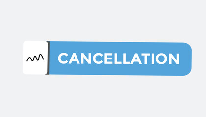 cancellation button web banner templates. Vector Illustration
