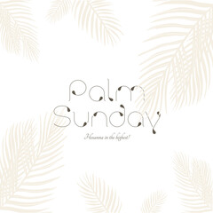 Palm Sunday - greeting banner template for Christian holiday, with palm tree leaves background.