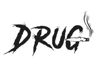 Drug allowed area text illustration, Drug vector symbol.