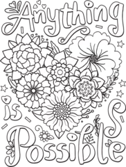 Foto op Plexiglas anti-reflex Hand drawn with inspiration word. Anything is possible font with heart and flowers element for Valentine's day or Greeting Cards. Coloring for adult and kids. Vector Illustration  © Kapom