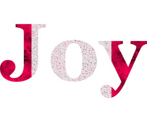 2 colors Pink and whit word joy with beautiful texture 
