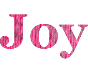 Pink color word joy with texture