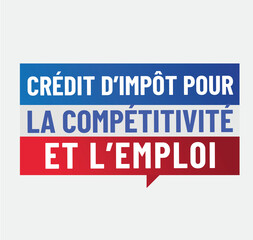 CICE - crédit d'impot pour la compétitivité et l'emploi