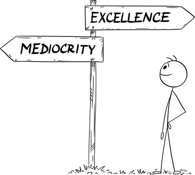 Choose Excellence or Mediocrity , Vector Cartoon Stick Figure Illustration