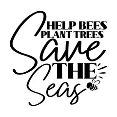 Help Bees Plant Trees Save The Seas