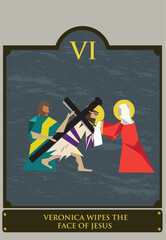 6th Station. The Way of the Cross  or via Crucis. Traditional Version.  Veronica wipes the face of Jesus. Editable Clip Art.