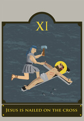 11th Station. The Way of the Cross  or via Crucis. Traditional Version. Jesus is nailed to the Crucifix. Editable Clip Art.