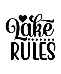 Lake Rules SVG Cut File