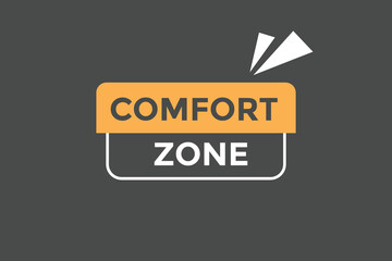 Comfort zone button web banner templates. Vector Illustration

