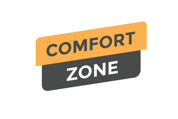 Comfort zone button web banner templates. Vector Illustration
