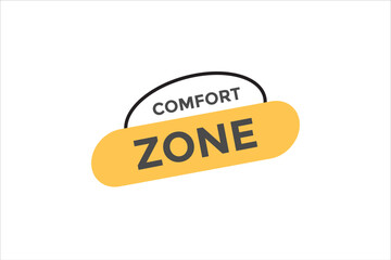 Comfort zone button web banner templates. Vector Illustration
