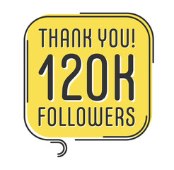120000 followers vector. Greeting social card thank you followers. Congratulations follower design template