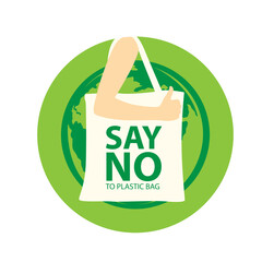 say no to plastic, use cloth bags, World environment day concept. Green Eco Earth. Vector illustration.